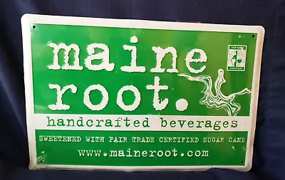 Maine Root Handcrafted Beverages Fair Trade Metal Tin Advertising Sign New!! • $12.95