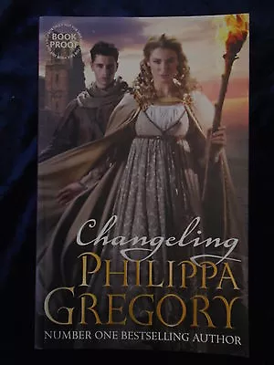 £9.99 • Buy CHANGELING By PHILIPPA GREGORY-SIMON & SCHUSTER 2012-UK POST £3.25-P/B*PROOF*