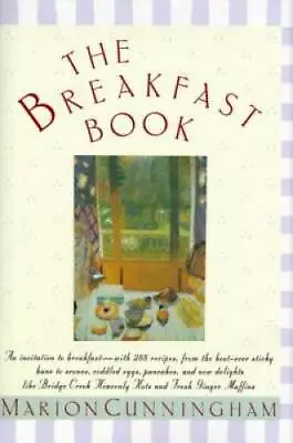 The Breakfast Book - Hardcover By Marion Cunningham - GOOD • $5.06