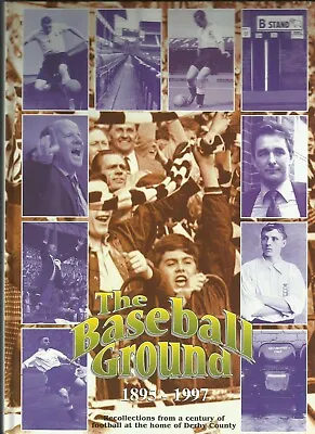 £24.99 • Buy The Baseball Ground 1895 - 1997 Derby County Football Book