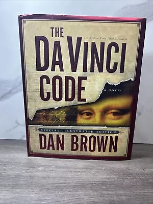 The Da Vinci Code: Special Illustrated Edition By Dan Brown (2004 Hardcover) • $5