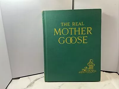 Vintage 1963 The Real Mother Goose Children's Book Illustrated Nursery Rhymes HC • $15