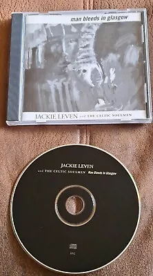 Jackie Leven & The Celtic Soulmen Man Bleeds In Glasgow 1998  Cd Folk Scottish • £5.99