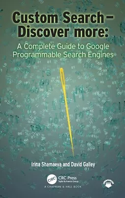 Custom Search - Discover More: A Complete Guide To Google Programmable Sear... • $63.47
