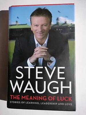 $24 • Buy STEVE WAUGH SIGNED BOOK - The Meaning Of Luck - Australian Cricket Legend