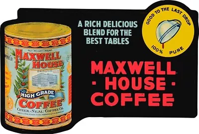Maxwell House Coffee  Metal Advertising Sign • $69.95