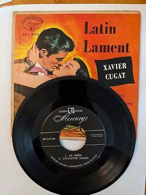 Xavier Cugat Latin Lament 45 RPM Mercury Records EP-1-3119 • $14.99