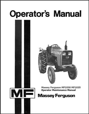 1030 Tractor Operator Maintenance Instruction Manual Massey Ferguson MF 1030 • $19.97