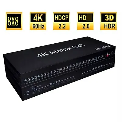 4K 60hz 8x8 HDMI Matrix 1080P Video Converter HDMI Switch Splitter 8 In 8 Out • $508.30