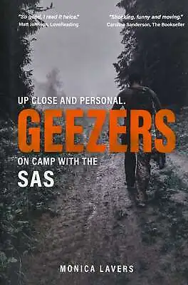 GEEZERS: Up Close And Personal: On Camp With The SAS  New Condition Book • £7.89