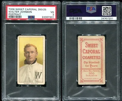 T206 Walter Johnson Portrait HOF ~~ PSA 3 *centered* ~~ Sweet Caporal 350/25 • $4699.99