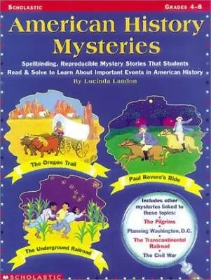 American History Mysteries; Grades 4-8 - Paperback 0590498894 Lucinda Landon • $4.79