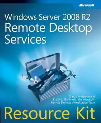 Windows Server 2008 R2 Remote Desktop Services Resource Kit [With CDROM] • $7.52