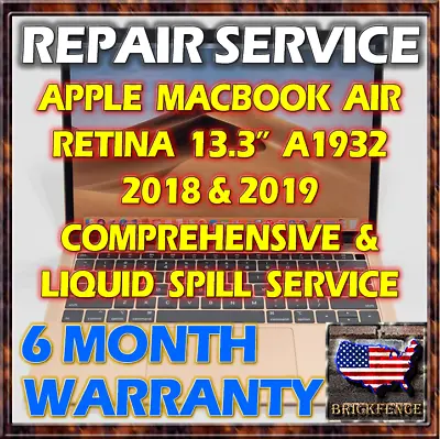 Macbook Air Retina A1932 13  Laptop & 820-01521-a Logic Board Repair Service • $144.95