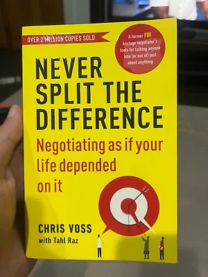 Never Split The Difference: Negotiating As If Your Life Depended On It By Chris • $20