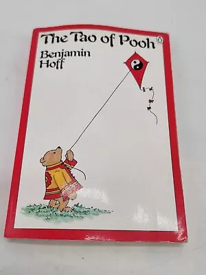 The Tao Of Pooh By Benjamin Goff Paperback 1983 • $7.97