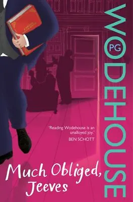 A Jeeves And Wooster Novel: Much Obliged Jeeves By P.G. Wodehouse (Paperback) • £3.34