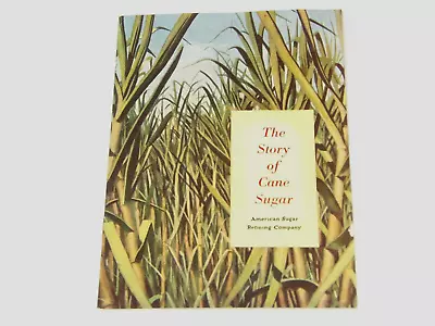 Vtg Story Of Cane Sugar Refining Domino Franklin Sunny Educational History Book • $10.80