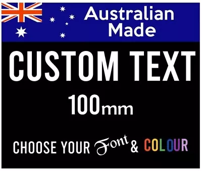 100mm Custom Name Vinyl Decal Sticker Text Lettering Letters Shop Car Window Van • $4.95