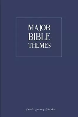 Major Bible Themes By Lewis Sperry Chafer: New • $25.79