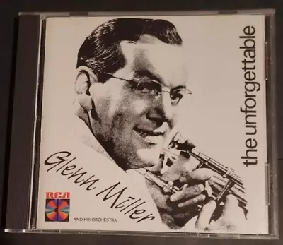 Unforgettable Glenn Miller & His Orchestra By Glenn Miller Aug-2001 RCA Victor • $4.35