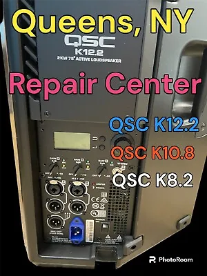 QSC K12.2 K2 12.2 / K10.2/ K8.2 - Repair Center • $195