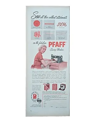 1952 Vintage Pfaff Sewing Machine Print Ad Stitching Clothes Housewife  • $8.99