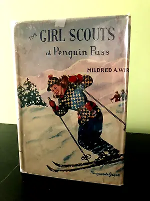 Vintage 1953 GIRL SCOUTS AT PENGUIN PASS  Or Trail Of Snowman By Mildred Wirt • $10.99