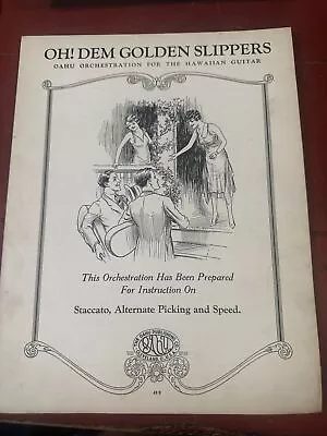 Vtg Oh Dem Golden Slippers Oahu Hawaiian Guitar Sheet Music 1932 • $19.99