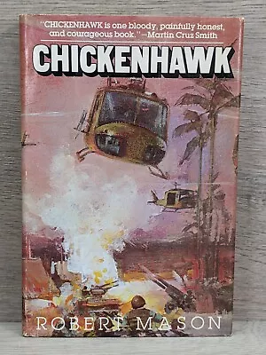 VTG Chickenhawk By Robert C. Mason 1983 Hardcover 1st Edition/1st Printing BCE • $24.95