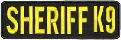  Sheriff K9 Embroidery Patches 3x10 Hook On Back Gold Letters • $9.99