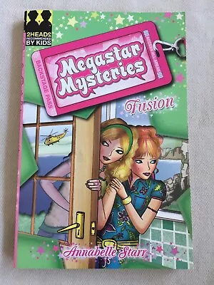 Annabelle Starr Fusion (Megastar Mysteries) Paperback. Unread. 1st Edition • £1.99