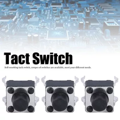 100pcs Momentary Tactile Push Button Switch Mini Micro Tact Switch 6 X 6 X 6mm • $7.83