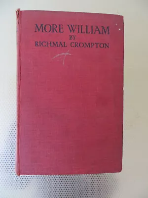 £5 • Buy More William, Richmal Crompton, 1923 Hardcover