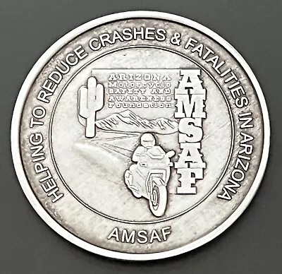 $9.55 • Buy AMSAF Arizona Motorcycle Safety And Awareness Fountain Medal Token AZ Drive Safe