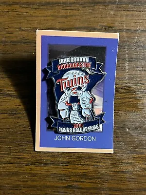 2016 Minnesota Twins John Gordon Hall Of Fame Pin SGA • $10.99