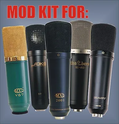 Microphone Mic Mod Upgrade Kit For ADK A51 Joe Meek JM47 TBone SC450 Audix CX111 • $15.99