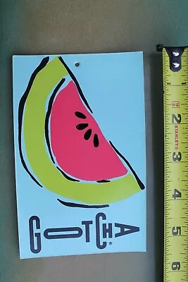 GOTCHA 80's Watermelon Grapefruit Clothing Tag Surfboard Vintage Surfing STICKER • $19