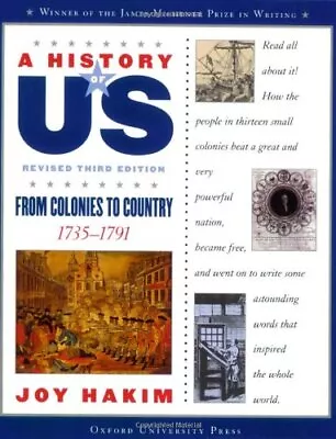 A History Of US: From Colonies To Country: 1735-1791 A History Of US Book Th... • $4.15