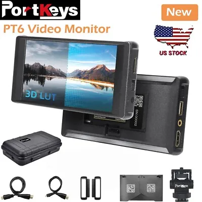 Portkeys PT6 600nit Bright 4K HDMI 3D-LUT Camera Field Video Monitor Live Stream • $115
