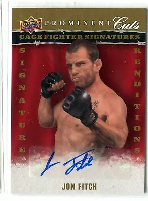 2009 UD Upper Deck Prominent Cuts Jon Fitch AUTO AUTOGRAPH MMA UFC • $2.99