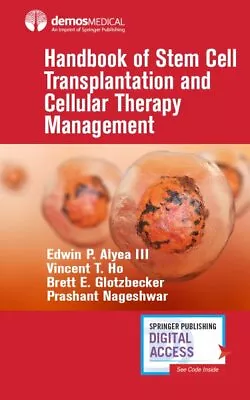 Handbook Of Stem Cell Transplantation And Cellular Therapy Management Paperb... • $76.47