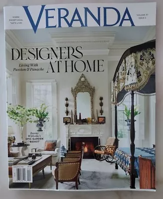 VERANDA MAGAZINE March April 2023 DESIGNERS AT HOME Issue • $13.40