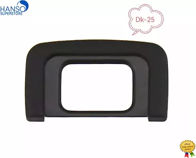 DK-25 Rubber Eyecup Eye Piece For Nikon D3400 D5600 D3300 D5500 D5300 OZ Seller • $5.99