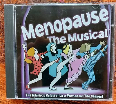 Menopause The Musical~The Hilarious Celebration Of Women And The Change!  EX • $3