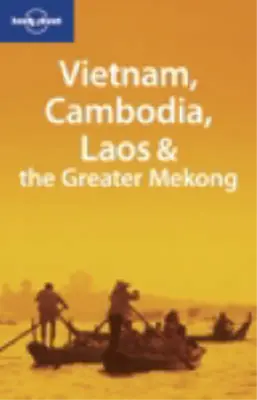£3.39 • Buy Vietnam, Cambodia, Laos And The Greater Mekong (Lonely Planet Multi Country Guid
