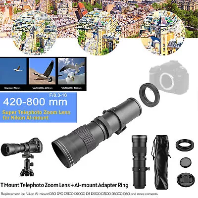 420-800mm Super Telephoto Zoom Lens For Nikon D7000 D5100 D300S D90 D5300 D7100 • $105.89