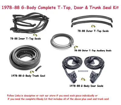 1978-88 Gbody  T-Top + T-Tops Seals & Door Trunk Weatherstrip Seals  Kit • $386.99