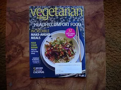 Vegetarian Times Magazine March 2013 • $3.50