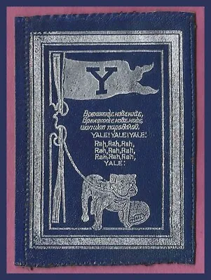 VINTAGE 1908 Yale University Bulldogs Tobacco Leather! RARE! • $27